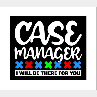 Case Manager Posters and Art